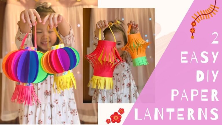 Fun and Easy Paper Lantern Tutorials for Kids